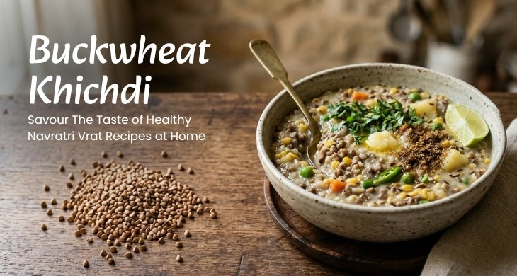 Buckwheat Khichdi (Kuttu Khichdi)